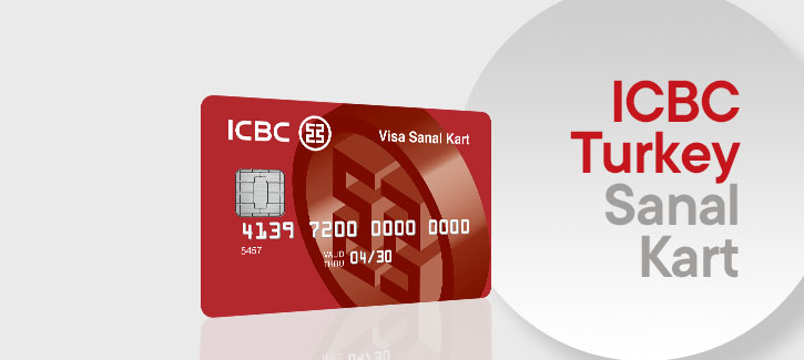 ICBC Turkey Sanal Kart Kampanyası!